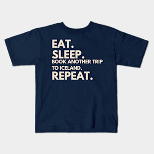 Book Another Trip To Iceland Kids T-Shirt